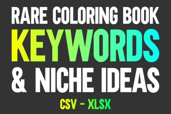 Download Rare Coloring Book Keywords &amp; Niche Idea - Word Collection
