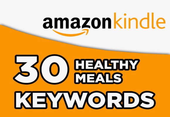 Download Healthy Meals Book Keywords for Kdp - Word Collection