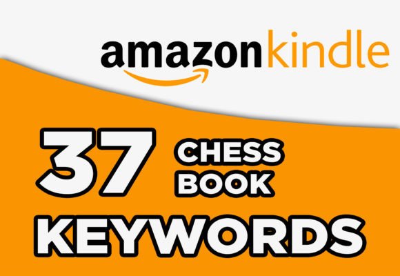 Download Chess Book Keywords for Kdp Publisher - Word Collection